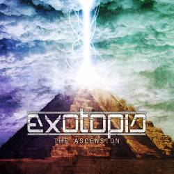 Exotopia : The Ascension